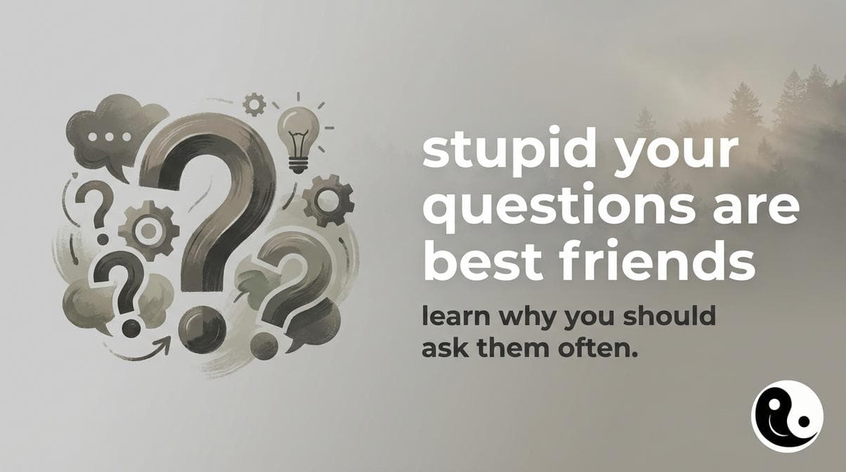 ask a stupid question